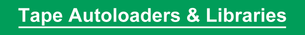 tape autoloaders & libraries
